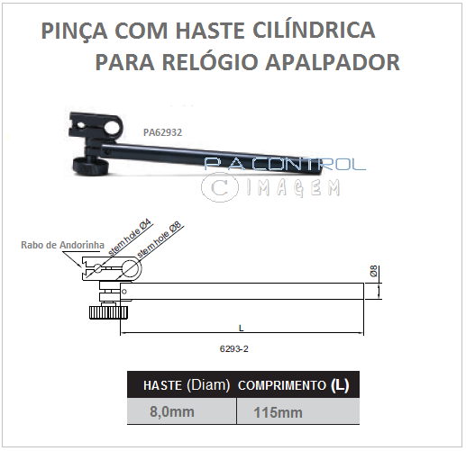 PINÇA COM HASTE CILÍNDRICA PARA RELÓGIOS APALPADORES